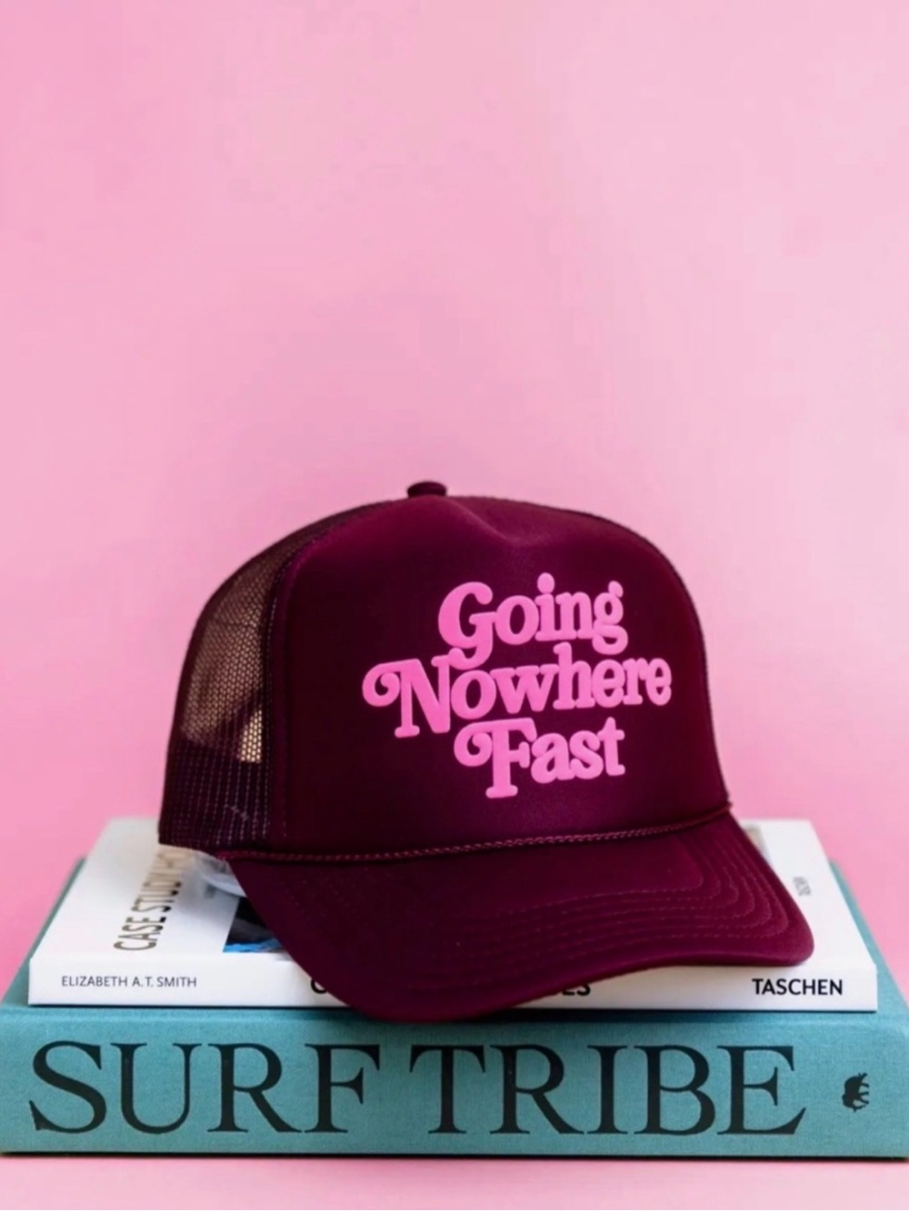 Maroon Trucker Hat with Pink "Going Nowhere Fast" Text